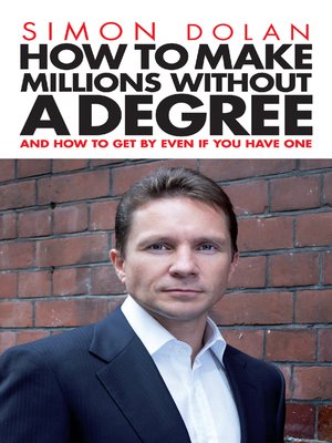 cover image of How to Make Millions Without a Degree